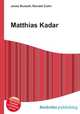 Matthias Kadar, Jesse Russell,Ronald Cohn 