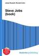 Steve Jobs (book), Jesse Russell,Ronald Cohn 
