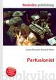 Perfusionist, Jesse Russell,Ronald Cohn 