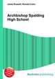 Archbishop Spalding High School, Jesse Russell,Ronald Cohn 