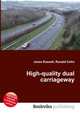 High-quality dual carriageway, Jesse Russell,Ronald Cohn 