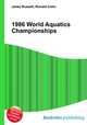 1986 World Aquatics Championships, Jesse Russell,Ronald Cohn 