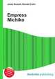 Empress Michiko, Jesse Russell,Ronald Cohn 