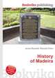 History of Madeira, Jesse Russell,Ronald Cohn 