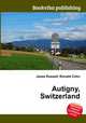 Autigny, Switzerland, Jesse Russell,Ronald Cohn 