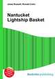 Nantucket Lightship Basket, Jesse Russell,Ronald Cohn 