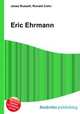Eric Ehrmann, Jesse Russell,Ronald Cohn 