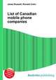 List of Canadian mobile phone companies, Jesse Russell,Ronald Cohn 