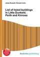 List of listed buildings in Little Dunkeld, Perth and Kinross, Jesse Russell,Ronald Cohn 