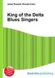 King of the Delta Blues Singers, Jesse Russell,Ronald Cohn 