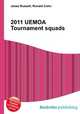 2011 UEMOA Tournament squads, Jesse Russell,Ronald Cohn 