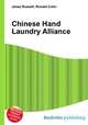 Chinese Hand Laundry Alliance, Jesse Russell,Ronald Cohn 