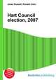 Hart Council election, 2007, Jesse Russell,Ronald Cohn 