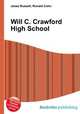 Will C. Crawford High School, Jesse Russell,Ronald Cohn 