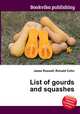 List of gourds and squashes, Jesse Russell,Ronald Cohn 