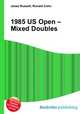 1985 US Open – Mixed Doubles, Jesse Russell,Ronald Cohn 