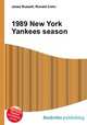 1989 New York Yankees season, Jesse Russell,Ronald Cohn 