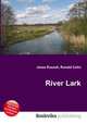 River Lark, Jesse Russell,Ronald Cohn 