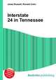 Interstate 24 in Tennessee, Jesse Russell,Ronald Cohn 