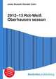 2012–13 Rot-Wei? Oberhausen season, Jesse Russell,Ronald Cohn 