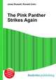 The Pink Panther Strikes Again, Jesse Russell,Ronald Cohn 