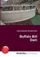 Buffalo Bill Dam, Jesse Russell,Ronald Cohn 