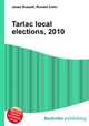Tarlac local elections, 2010, Jesse Russell,Ronald Cohn 