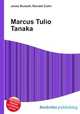 Marcus Tulio Tanaka, Jesse Russell,Ronald Cohn 