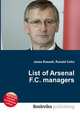 List of Arsenal F.C. managers, Jesse Russell,Ronald Cohn 