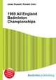 1969 All England Badminton Championships, Jesse Russell,Ronald Cohn 