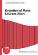 Detention of Maria Lourdes Afiuni, Jesse Russell,Ronald Cohn 