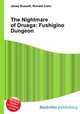 The Nightmare of Druaga: Fushigino Dungeon, Jesse Russell,Ronald Cohn 