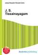 J. S. Tissainayagam, Jesse Russell,Ronald Cohn 