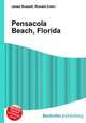 Pensacola Beach, Florida, Jesse Russell,Ronald Cohn 