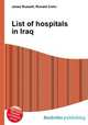 List of hospitals in Iraq, Jesse Russell,Ronald Cohn 
