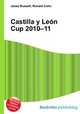 Castilla y Leon Cup 2010–11, Jesse Russell,Ronald Cohn 