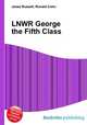LNWR George the Fifth Class, Jesse Russell,Ronald Cohn 