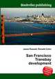 San Francisco Transbay development, Jesse Russell,Ronald Cohn 