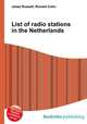 List of radio stations in the Netherlands, Jesse Russell,Ronald Cohn 