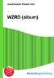 WZRD (album), Jesse Russell,Ronald Cohn 
