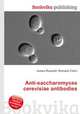 Anti-saccharomyces cerevisiae antibodies, Jesse Russell,Ronald Cohn 
