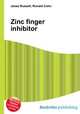 Zinc finger inhibitor, Jesse Russell,Ronald Cohn 