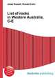 List of rocks in Western Australia, C-E, Jesse Russell,Ronald Cohn 