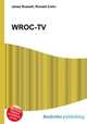 WROC-TV, Jesse Russell,Ronald Cohn 