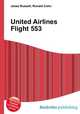 United Airlines Flight 553, Jesse Russell,Ronald Cohn 