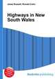 Highways in New South Wales, Jesse Russell,Ronald Cohn 