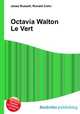 Octavia Walton Le Vert, Jesse Russell,Ronald Cohn 