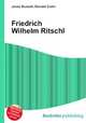 Friedrich Wilhelm Ritschl, Jesse Russell,Ronald Cohn 