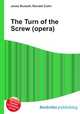 The Turn of the Screw (opera), Jesse Russell,Ronald Cohn 