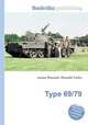 Type 69/79, Jesse Russell,Ronald Cohn 